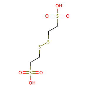 2,2-Disulfanediyldiethanesulfonic acid,CAS No. 45127-11-5.